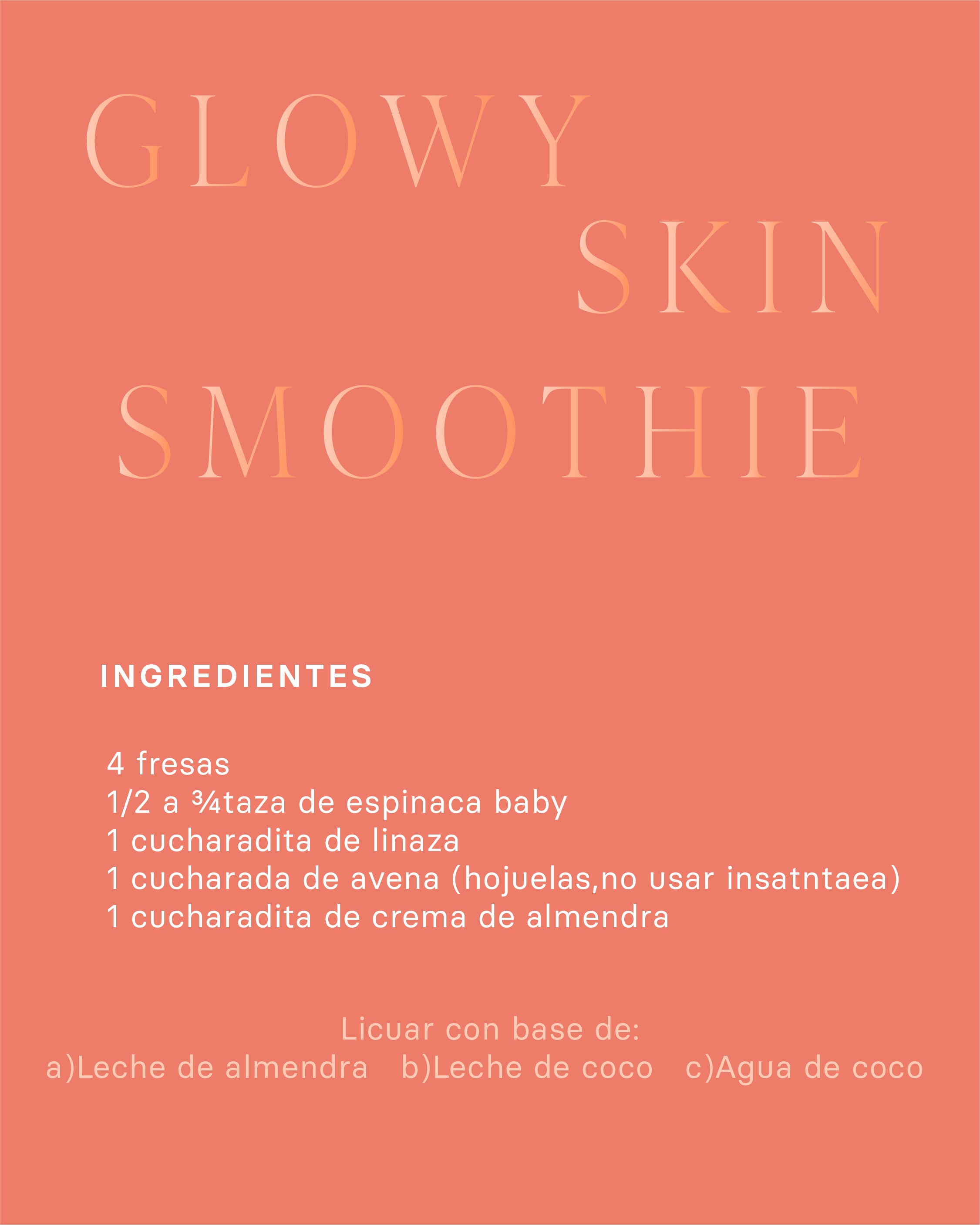 Glowy Skin Smoothie